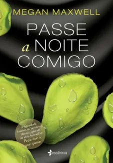 Passe a Noite Comigo - Megan Maxwell