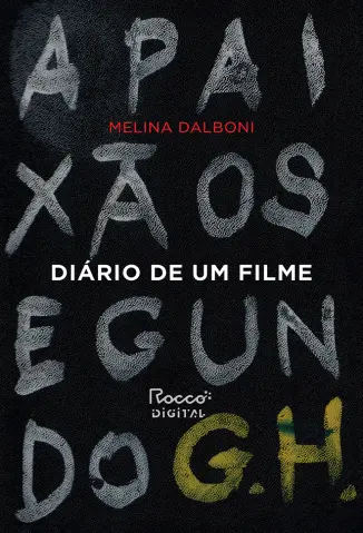 Diário de um Filme - Melina Dalboni