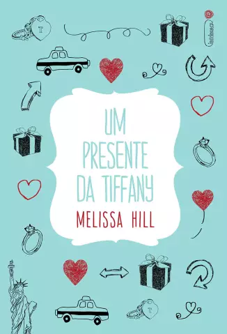 Um presente da Tiffany  -  Melissa Hill
