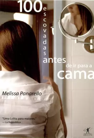 100 Escovadas Antes de Ir para Cama  -  Melissa Panarello