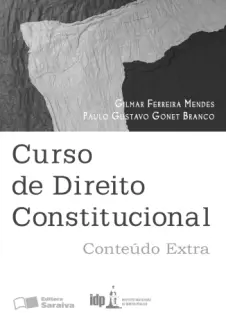 Curso de Direito Constitucional - Mendes & Branco