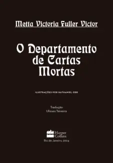 O Departamento de Cartas Mortas - Metta Victoria Fuller Victor