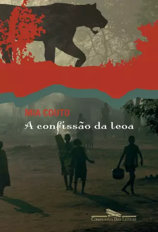 A Confissão da Leoa  -  Mia Couto