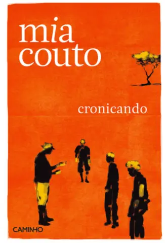 Cronicando - Mia Couto