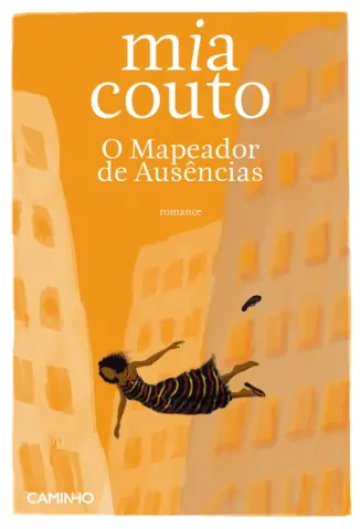 O Mapeador de Ausências  -  Mia Couto