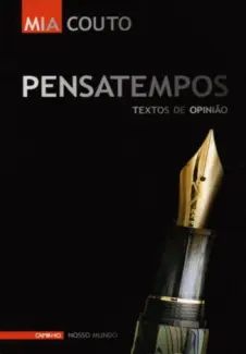 Pensatempos - Mia Couto