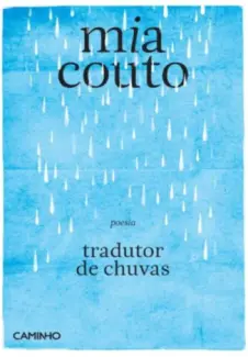 Tradutor de Chuvas  -  Mia Couto