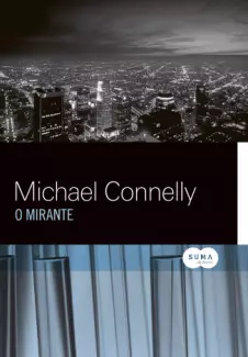 O Mirante  -  Michael Connelly
