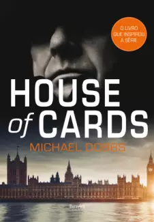 House of Cards  -  Francis Urquhart  - Vol.  01  -  Michael Dobbs
