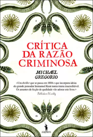 Crítica da razão criminosa - Michael Gregorio