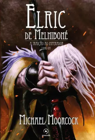 Elric de Melniboné  -  Elric de Melniboné  - Vol.  01  -  Michael Moorcock