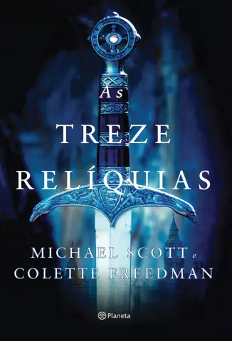 As Treze Relíquias  -  Treze Relíquias   - Vol.  1 -  Michael Scott