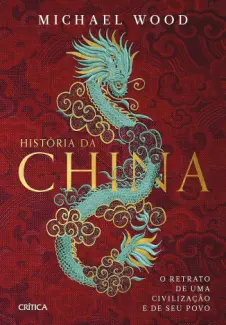 História da China - Michael Wood