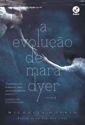 A Evolução de Mara Dyer  -  Trilogia Mara Dyer  - Vol.  02  -  Michelle Hodkin