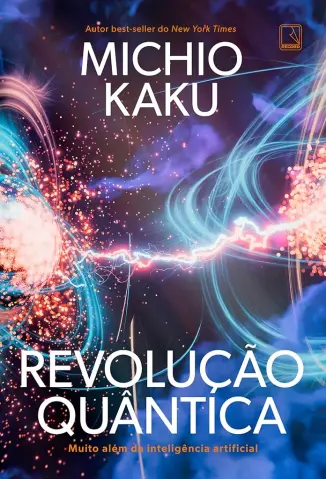 Revolução Quântica - Michio Kaku