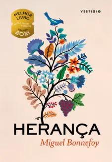 Herança - Miguel Bonnefoy