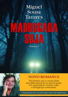 Madrugada-suja - Miguel Sousa Tavares