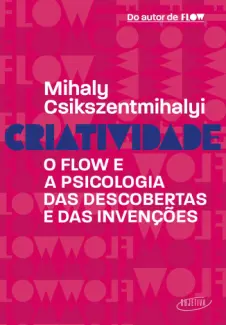 Criatividade - Mihaly Csikszentmihalyi