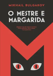 O Mestre e Margarida  -  Mikhail Bulgakov