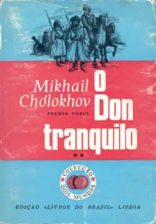 O Don Tranquilo Vol.2 - Mikhail Cholokhov
