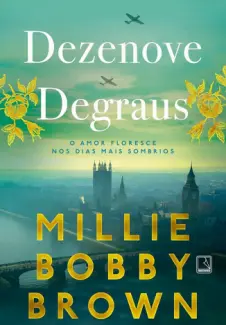 Dezenove Degraus - Millie Bobby Brown