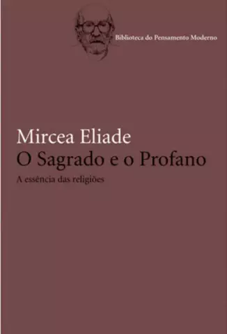  O Sagrado e o Profano  -   Mircea Eliade    