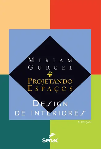 Projetando espaços - Miriam Gurgel