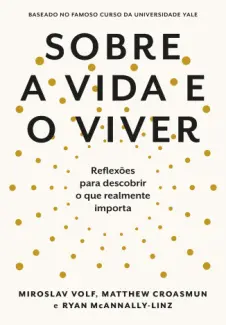 Sobre a vida e o Viver - Miroslav Volf