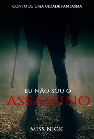 Eu nao sou o Assassino - Miss Nick