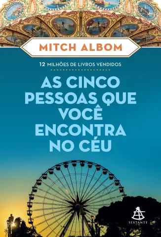 As cinco pessoas que você encontra no céu - Mitch Albom