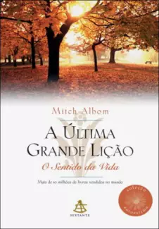 A Última Grande Lição  -  Mitch Albom