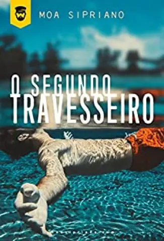 O Segundo Travesseiro - Moa Sipriano