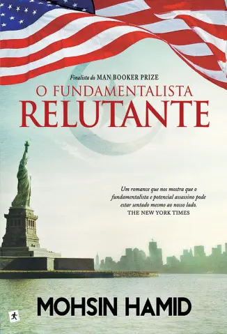 O Fundamentalista Relutante - Mohsin Hamid