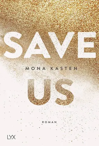 Save Us - Mona Kasten