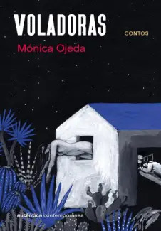 Voladoras - Mónica Ojeda