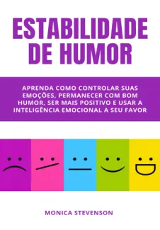 Estabilidade De Humor - Monica Stevenson
