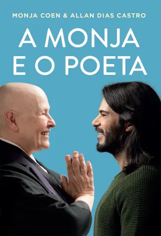 A Monja e o Poeta - Monja Coen