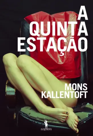 A Quinta Estação - Mons Kallentoft