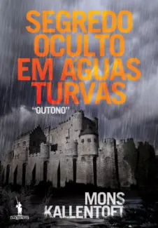 Segredo Oculto em Aguas Turvas - Mons Kallentoft