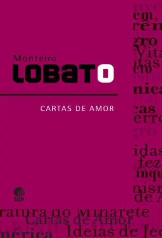 Cartas de Amor - Monteiro Lobato