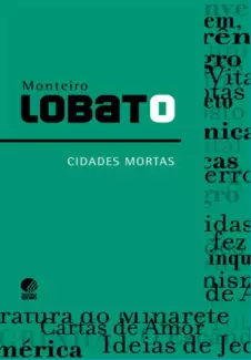 Um suplício moderno e outros contos — Monteiro Lobato by EdLab Press - Issuu