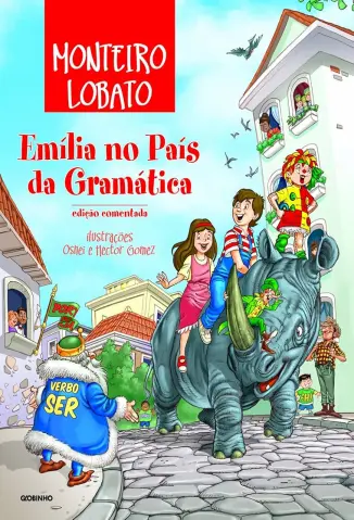 Emília no País da Gramática - Monteiro Lobato