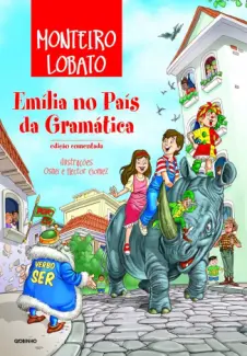 Emília no País da Gramática - Monteiro Lobato