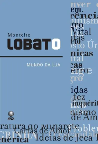 Mundo da Lua - Monteiro Lobato