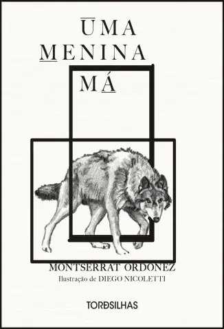 Uma Menina má - Montserrat Ordóñez