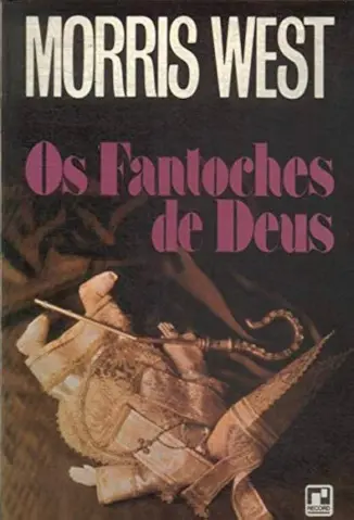 Os Fantoches de Deus - Morris West