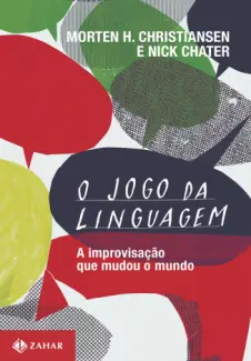 O Jogo da Linguagem - Morten H. Christiansen