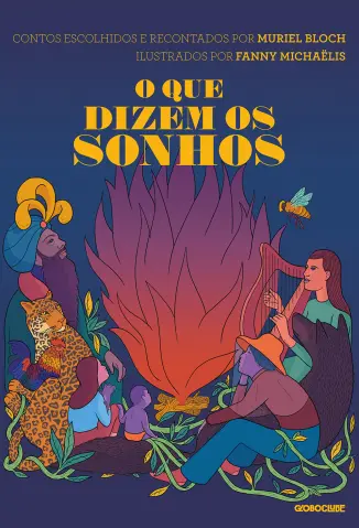 O que Dizem os Sonhos - Muriel Bloch