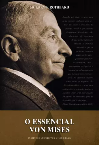 O Essencial Von Mises  -  Murray N. Rothbard