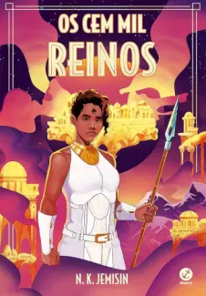 Os cem mil reinos - N. K. Jemisin